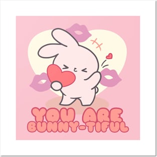 Cute Bunny kiss 'You Are Bunny-tiful'! Posters and Art